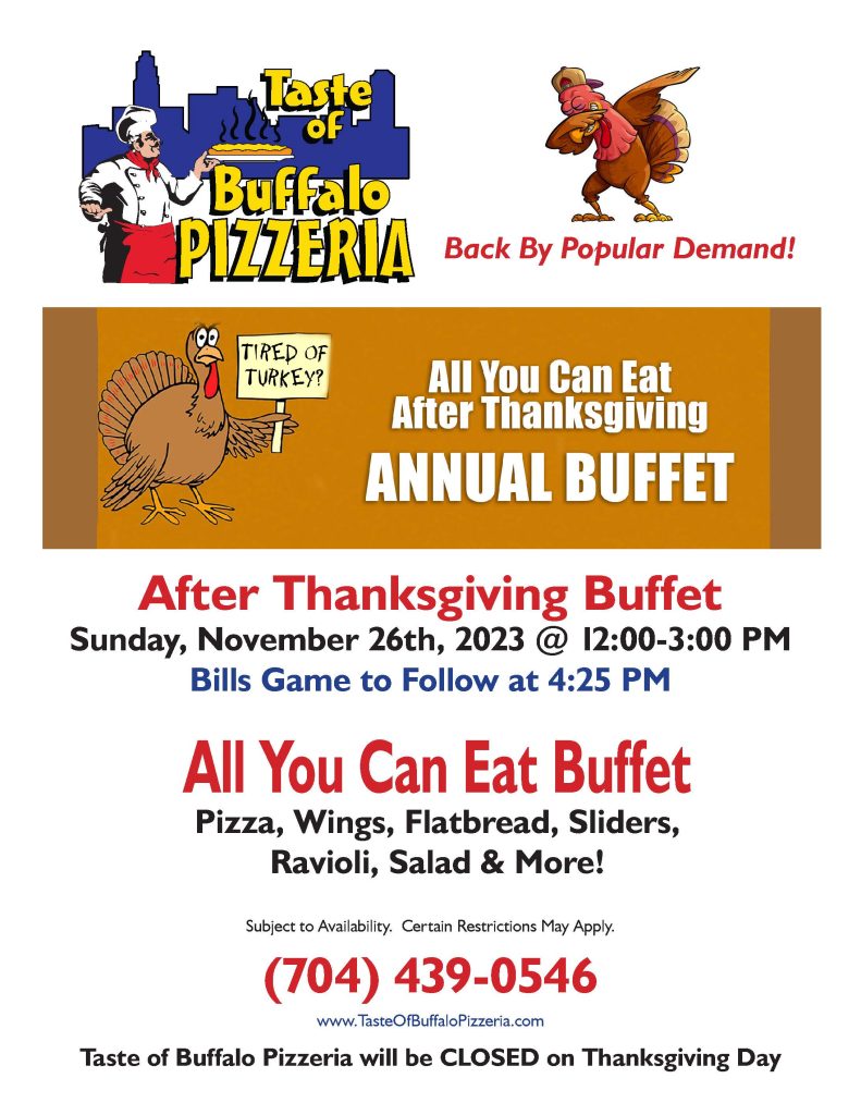 After Thanksgiving Buffet Taste of Buffalo Pizzeria